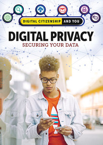 Digital Privacy (Securing Your Data) by Tamra B. Orr, 9781508184621