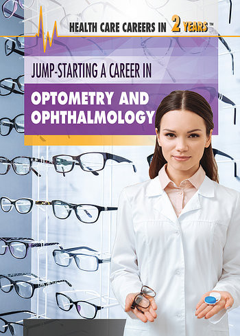 Jump-Starting a Career in Optometry and Ophthalmology - 9781508185055 by Daniel E. Harmon, 9781508185055