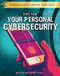 Tips for Your Personal Cybersecurity by Nick Selby, Heather Vescent, 9781508186403