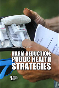 Harm Reduction (Public Health Strategies) by Barbara Krasner, 9781534504134