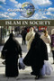 Islam in Society by Eileen Lucas, 9781534504196