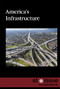 America's Infrastructure - 9781534504431 by Lisa Idzikowski, 9781534504431
