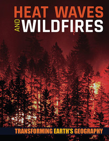 Heat Waves and Wildfires by Joanna Brundle, 9781534528871