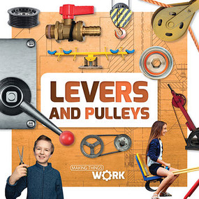 Levers and Pulleys - 9781534529335 by Alex Brinded, 9781534529335