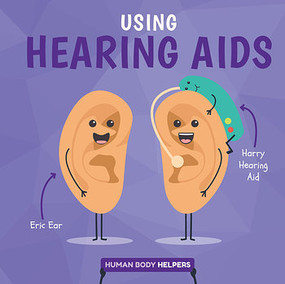 Using Hearing Aids by Harriet Brundle, 9781534529519