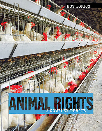 Animal Rights (A Complex Debate) by Tyler Stevenson, 9781534565005