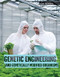 Genetic Engineering and Genetically Modified Organisms - 9781534565036 by Michelle Denton, 9781534565036