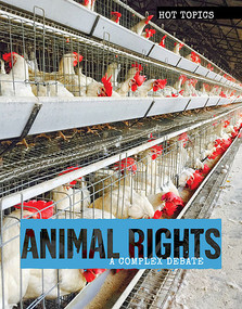 Animal Rights (A Complex Debate) - 9781534565364 by Tyler Stevenson, 9781534565364