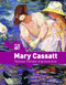 Mary Cassatt (Famous Female Impressionist) - 9781534566101 by Rachael Morlock, 9781534566101