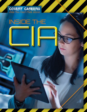 Inside the CIA - 9781534566262 by Louise Spilsbury, 9781534566262