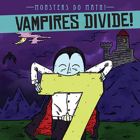 Vampires Divide! by Therese M. Shea, 9781538229354
