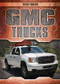 GMC Trucks by Seth Lynch, 9781538230336