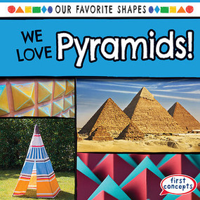 We Love Pyramids! - 9781538231708 by Trisha James, 9781538231708