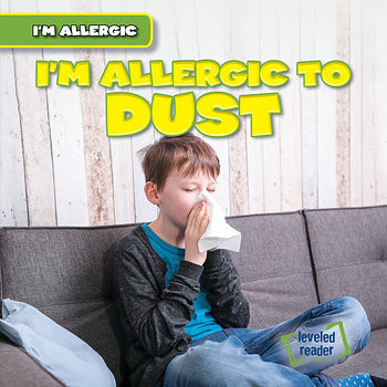 I'm Allergic to Dust - 9781538232361 by Walter LaPlante, 9781538232361