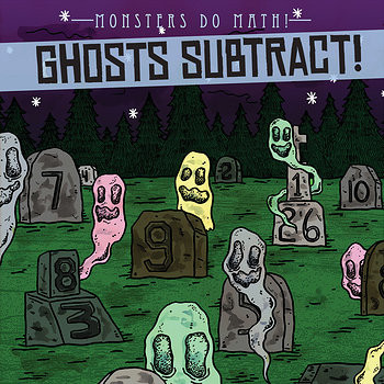 Ghosts Subtract! - 9781538232965 by Therese M. Shea, 9781538232965