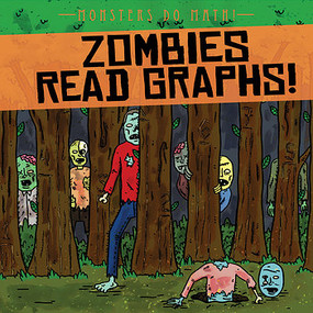 Zombies Read Graphs! - 9781538233061 by Therese M. Shea, 9781538233061