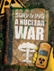 Surviving a Nuclear War - 9781538235126 by Michael Tylers, 9781538235126