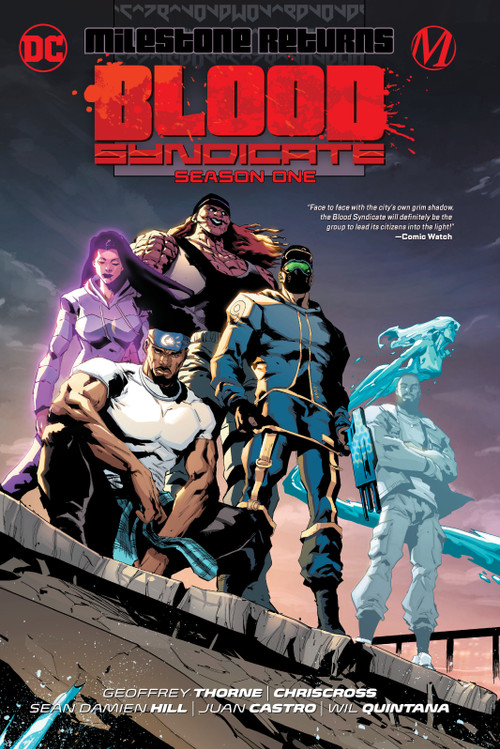 Blood Syndicate: Season One by Geoffrey Thorne, CHRISSCROSS, 9781779518439