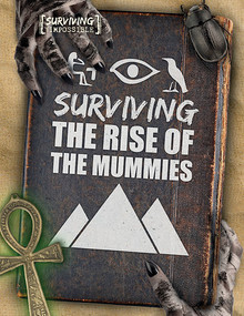 Surviving the Rise of the Mummies - 9781538235287 by Madeline Tyler, 9781538235287