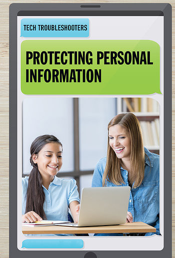 Protecting Personal Information - 9781538329696 by Melissa Raé Shofner, 9781538329696
