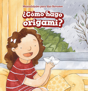 ¿Cómo hago origami? (How Do I Make Origami?) (Spanish Edition) by Elton Jones, Eida de la Vega, 9781538332689