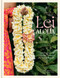 Lei Aloha (Celebrating the Vibrant Flowers and Lei of Hawai'i) by Meleana Estes, Jennifer Fiedler, 9781984860897