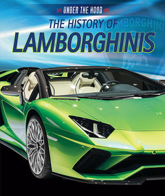 The History of Lamborghinis by Seth Kingston, 9781538343395
