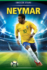 Neymar - 9781538343531 by Sarah Machajewski, 9781538343531