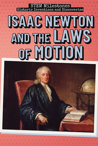 Isaac Newton and the Laws of Motion - 9781538343586 by Eileen S. Coates, 9781538343586
