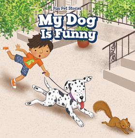 My Dog Is Funny by Myrna Nau, 9781538344866