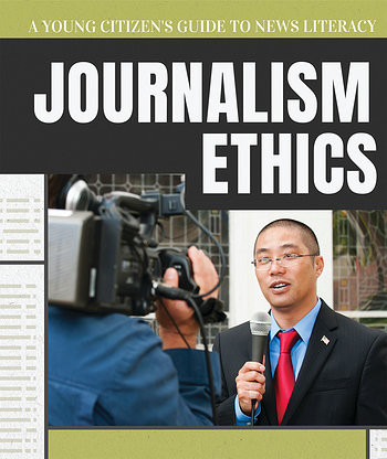 Journalism Ethics by Jill Keppeler, 9781538344996