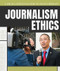 Journalism Ethics by Jill Keppeler, 9781538344996