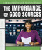 The Importance of Good Sources by Lisa McPartland, 9781538345016
