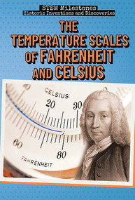 The Temperature Scales of Fahrenheit and Celsius - 9781538345245 by Eileen S. Coates, 9781538345245