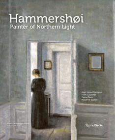 Hammershøi (Painter of Northern Light) by Jean-Loup Champion, Frank Claustrat, Pierre Curie, Marianne Saabye, 9780847899289