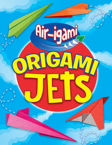 Origami Jets - 9781538347140 by Jenni Hairsine, 9781538347140