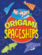 Origami Spaceships - 9781538347188 by Jenni Hairsine, 9781538347188