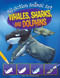 Whales, Sharks, and Dolphins by William Potter, Juan Calle, 9781538347485