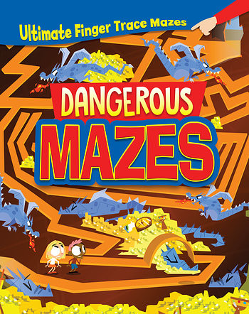 Dangerous Mazes - 9781538390030 by William Potter, Leo Trinidad, 9781538390030