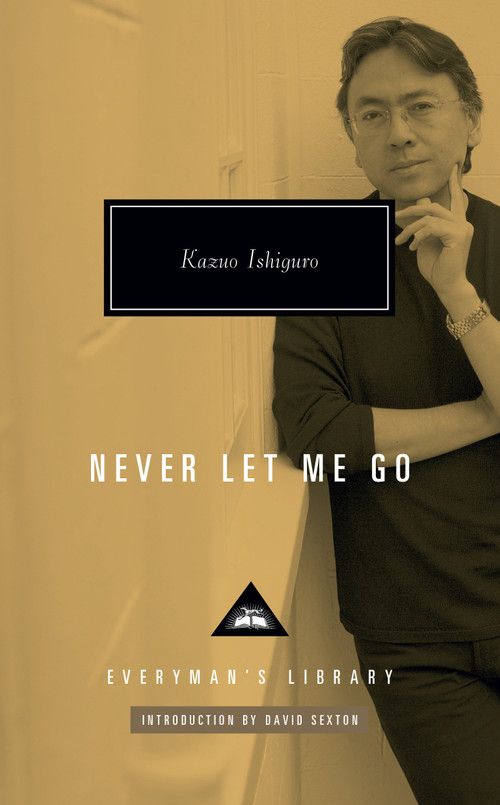 Never Let Me Go (Introduction by David Sexton) by Kazuo Ishiguro, David Sexton, 9780593536551