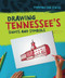 Drawing Tennessee's Sights and Symbols by Elissa Thompson, 9781978503236