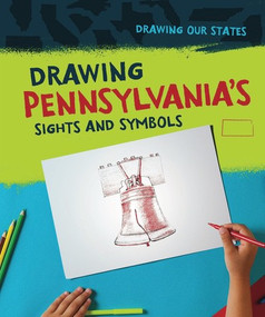 Drawing Pennsylvania's Sights and Symbols by Elissa Thompson, 9781978503243