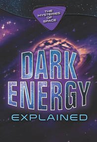 Dark Energy Explained by Gina Hagler, 9781978504547