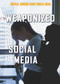 Weaponized Social Media by Sherri M. Gordon, 9781978504752
