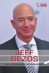 Jeff Bezos (Tech Entrepreneur and Businessman) - 9781978505155 by Adam Furgang, 9781978505155
