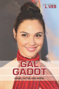 Gal Gadot (Israeli Actor and Model) - 9781978505162 by Kathy Furgang, 9781978505162