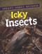 Icky Insects - 9781978505506 by Margaret J. Anderson, 9781978505506
