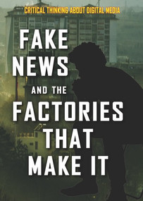 Fake News and the Factories That Make It - 9781978505674 by Kristina Lyn Heitkamp, 9781978505674