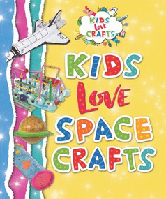 Kids Love Space Crafts - 9781978505957 by Joanna Ponto, P. M. Boekhoff, 9781978505957