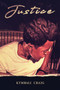 Justice - 9781538384220 by Kymbali Craig, 9781538384220